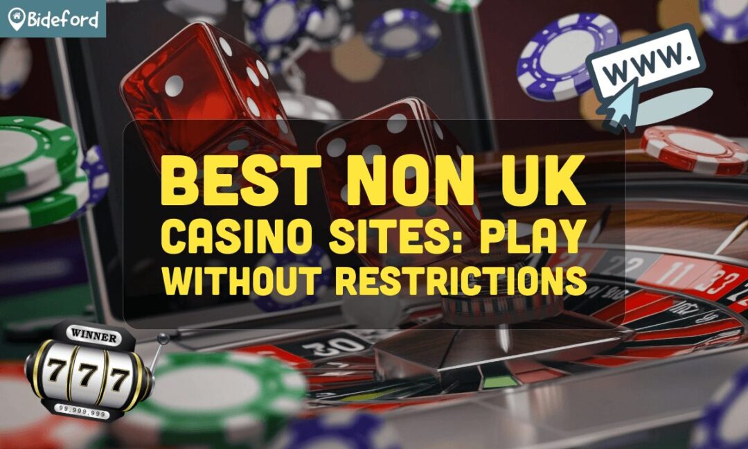 Exploring Non-UK License Casinos A Comprehensive Guide 1062729003